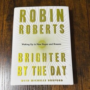 Brighter By The Day‎ by Robin Roberts | Hardcover | FREE Bookmark
